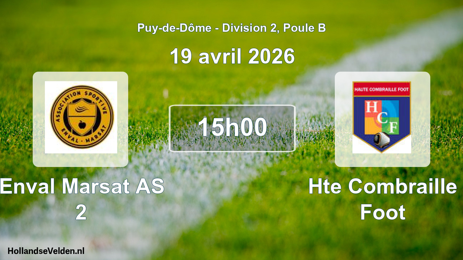 Match programmé: Enval Marsat AS 2 - Hte Combraille Foot (19 avril 2026)