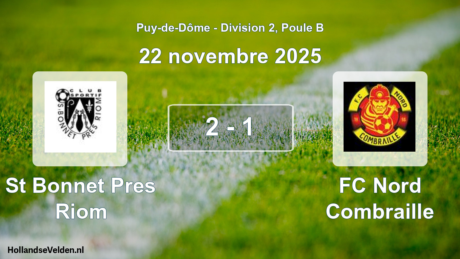 Match joué: St Bonnet Pres Riom - FC Nord Combraille 2 - 1 (22 novembre 2025)
