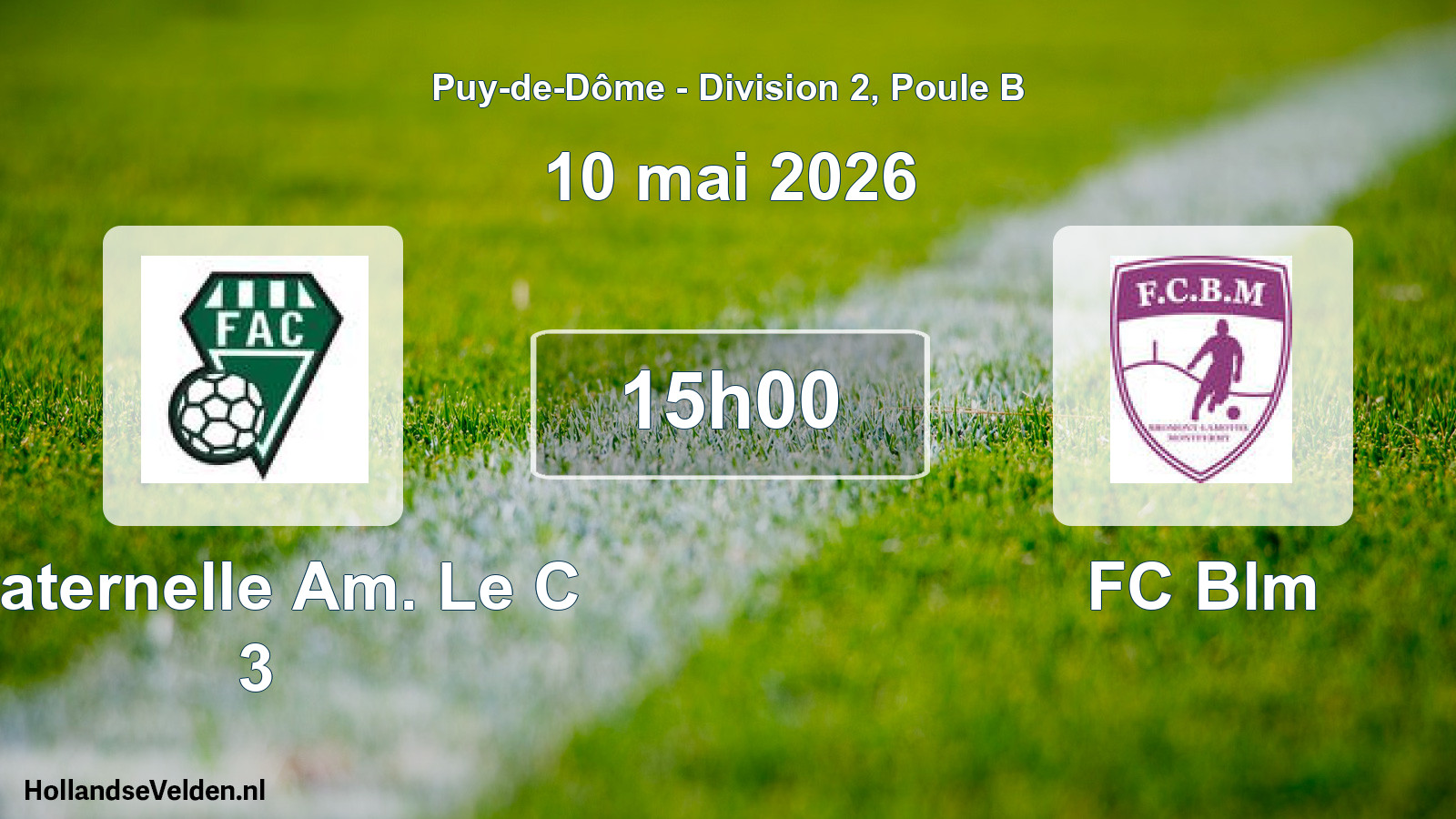 Geplande wedstrijd: Fraternelle Am. Le C 3 - FC Blm (10 mei 2026)