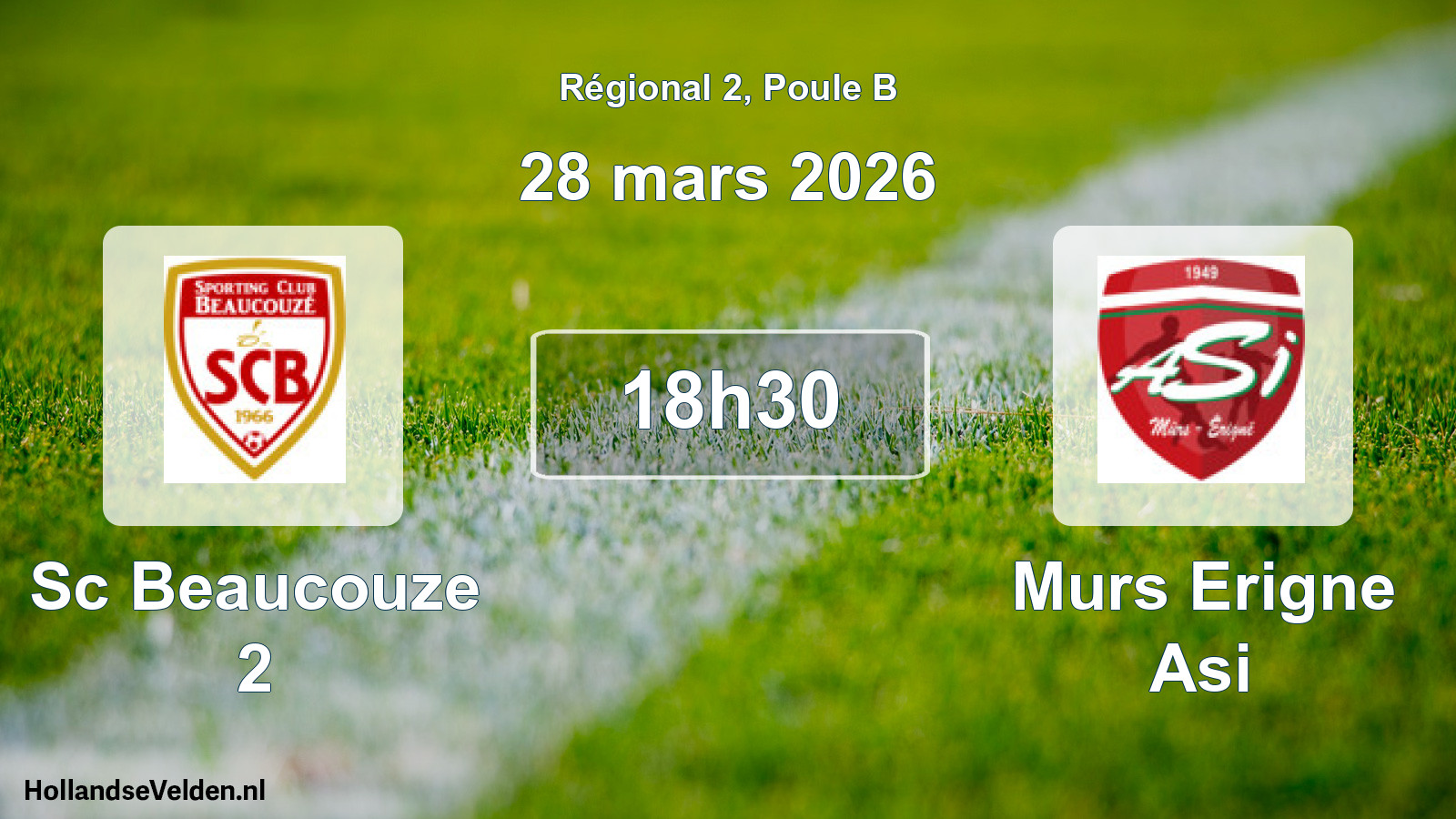 Geplande wedstrijd: Sc Beaucouze 2 - Murs Erigne Asi (28 maart 2026)