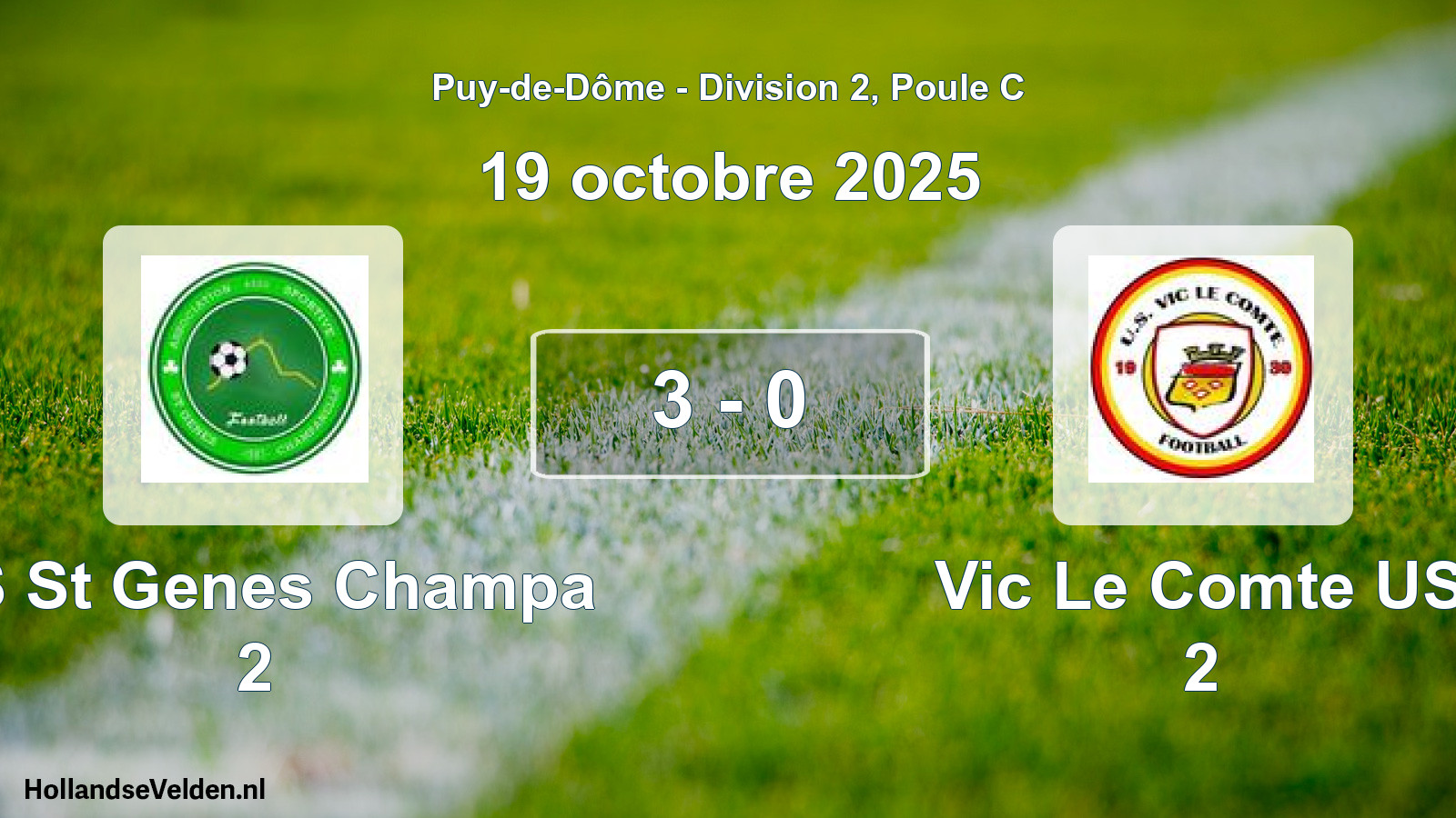 Gespeelde wedstrijd: AS St Genes Champa 2 - Vic Le Comte US 2 3 - 0 (19 oktober 2025)