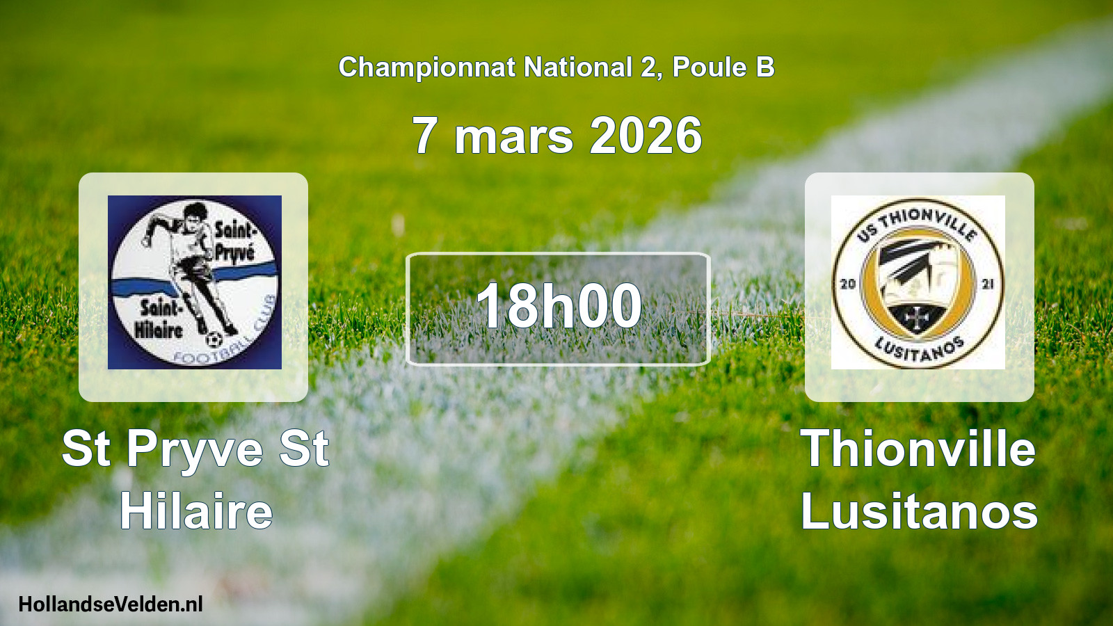 Geplande wedstrijd: St Pryve St Hilaire - Thionville Lusitanos (7 mars 2026)