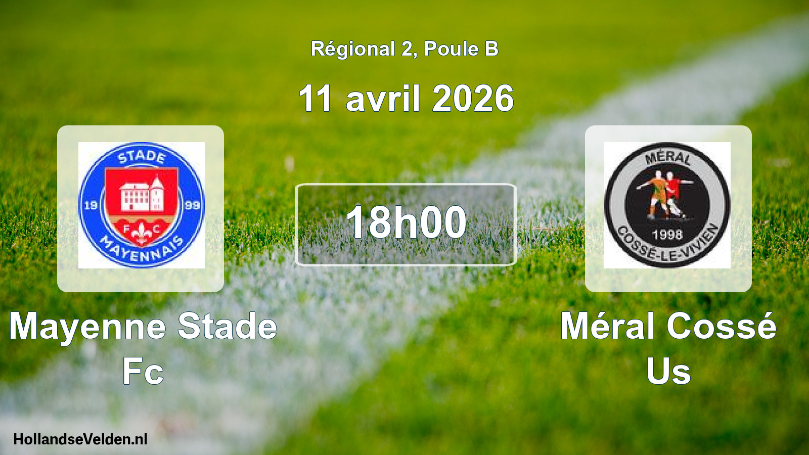 Scheduled Match: Mayenne Stade Fc - Méral Cossé Us (11 April 2026)