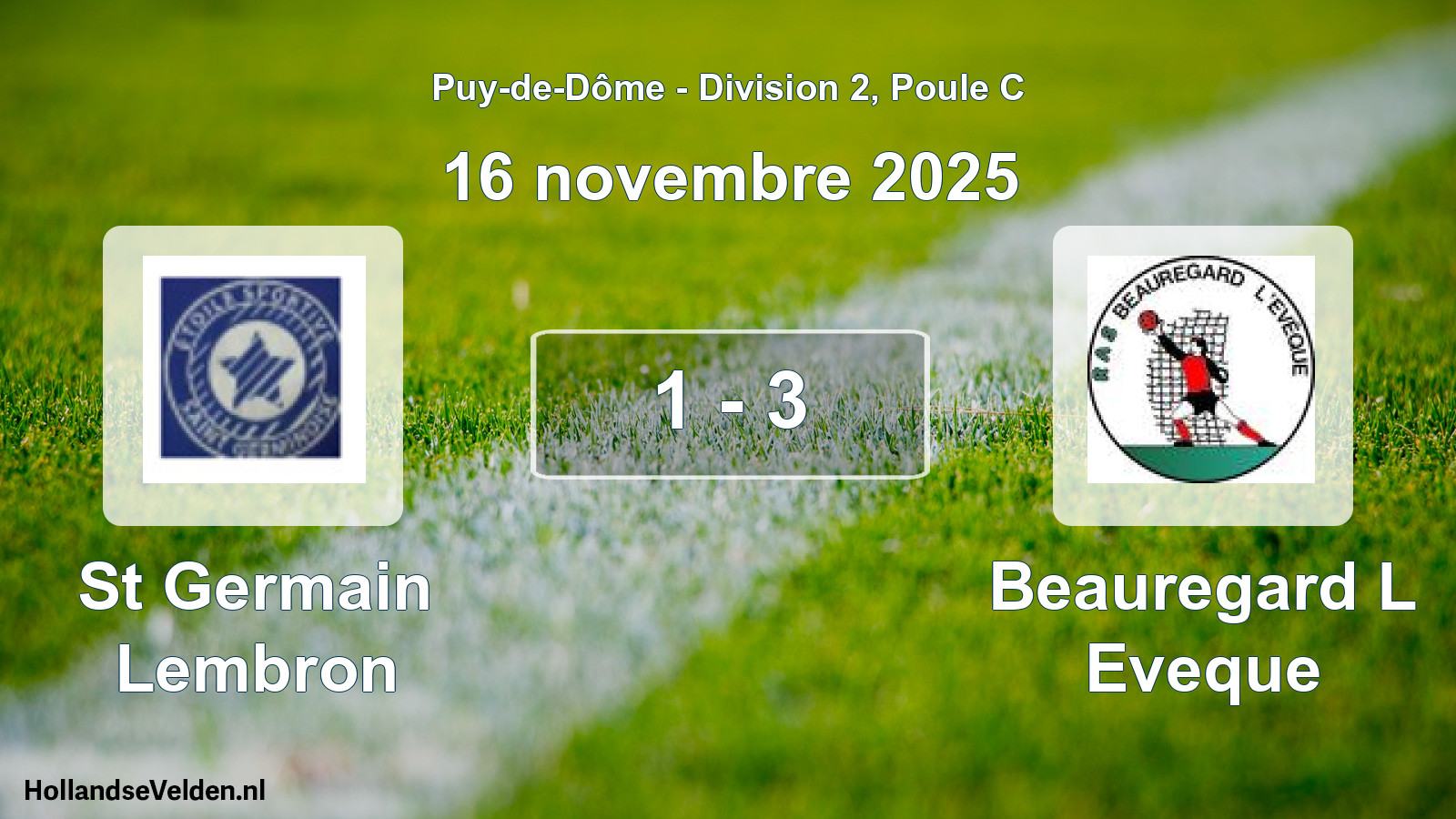 Gespeelde wedstrijd: St Germain Lembron - Beauregard L Eveque 1 - 3 (16 november 2025)