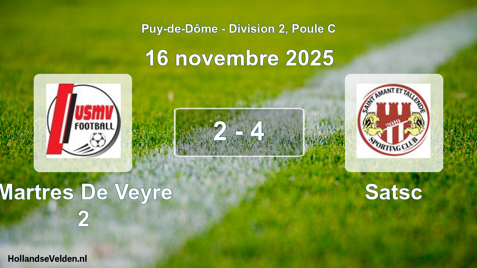 Gespeelde wedstrijd: Martres De Veyre 2 - Satsc 2 - 4 (16 november 2025)