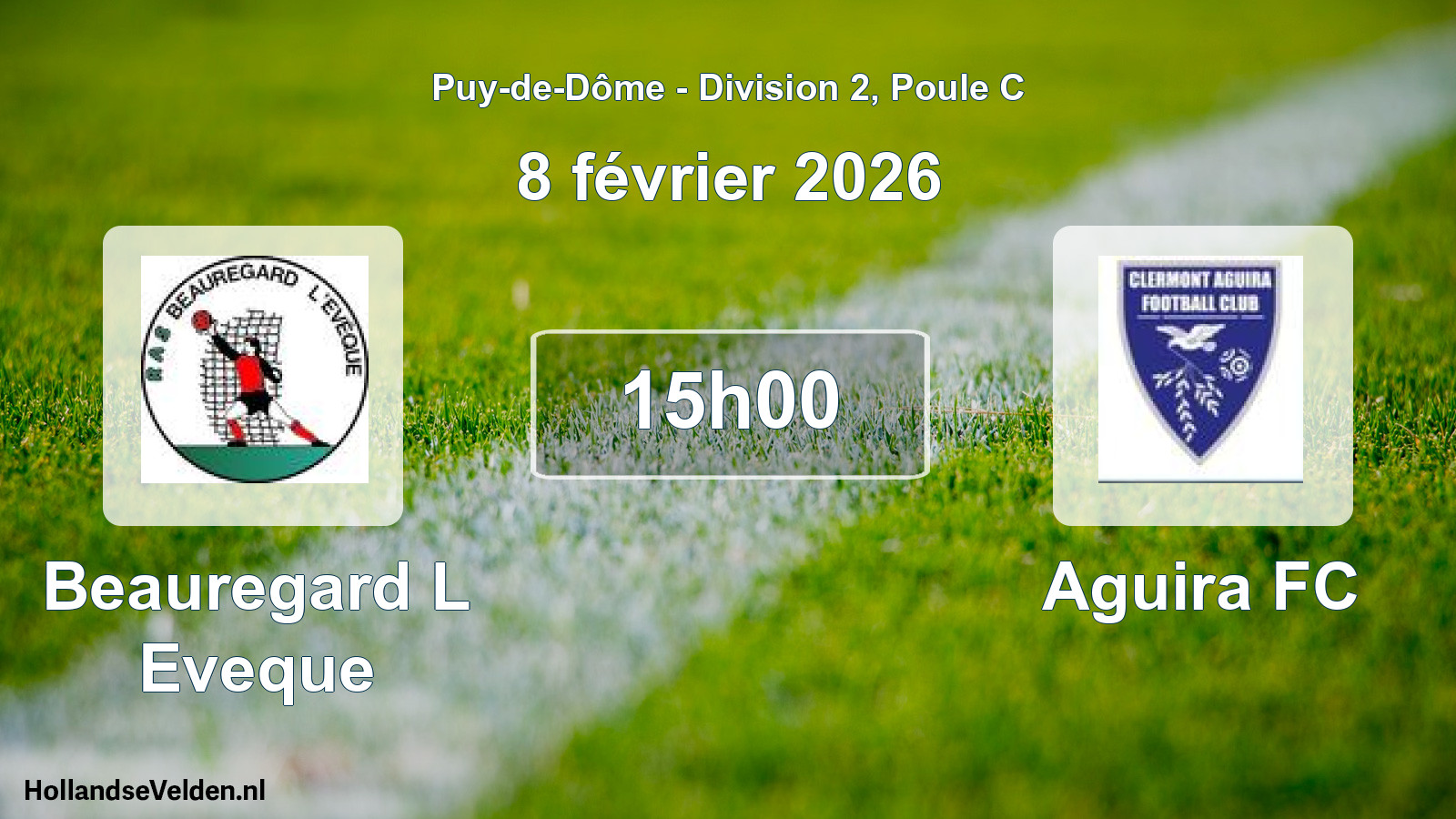 Geplande wedstrijd: Beauregard L Eveque - Aguira FC (8 februari 2026)