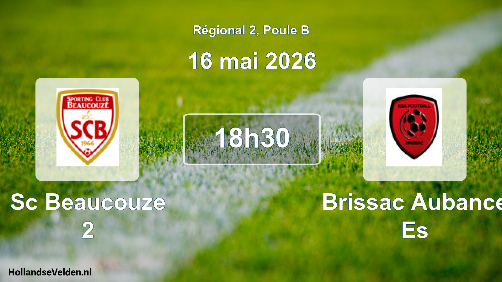 Geplande wedstrijd: Sc Beaucouze 2 - Brissac Aubance Es (16 mei 2026)