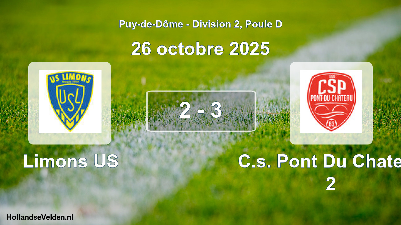 Gespeelde wedstrijd: Limons US - C.s. Pont Du Chateau 2 2 - 3 (26 oktober 2025)