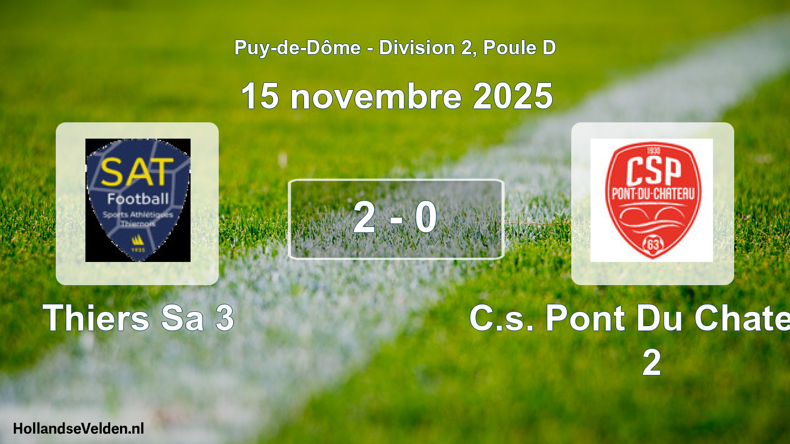 Gespeelde wedstrijd: Thiers Sa 3 - C.s. Pont Du Chateau 2 2 - 0 (15 november 2025)