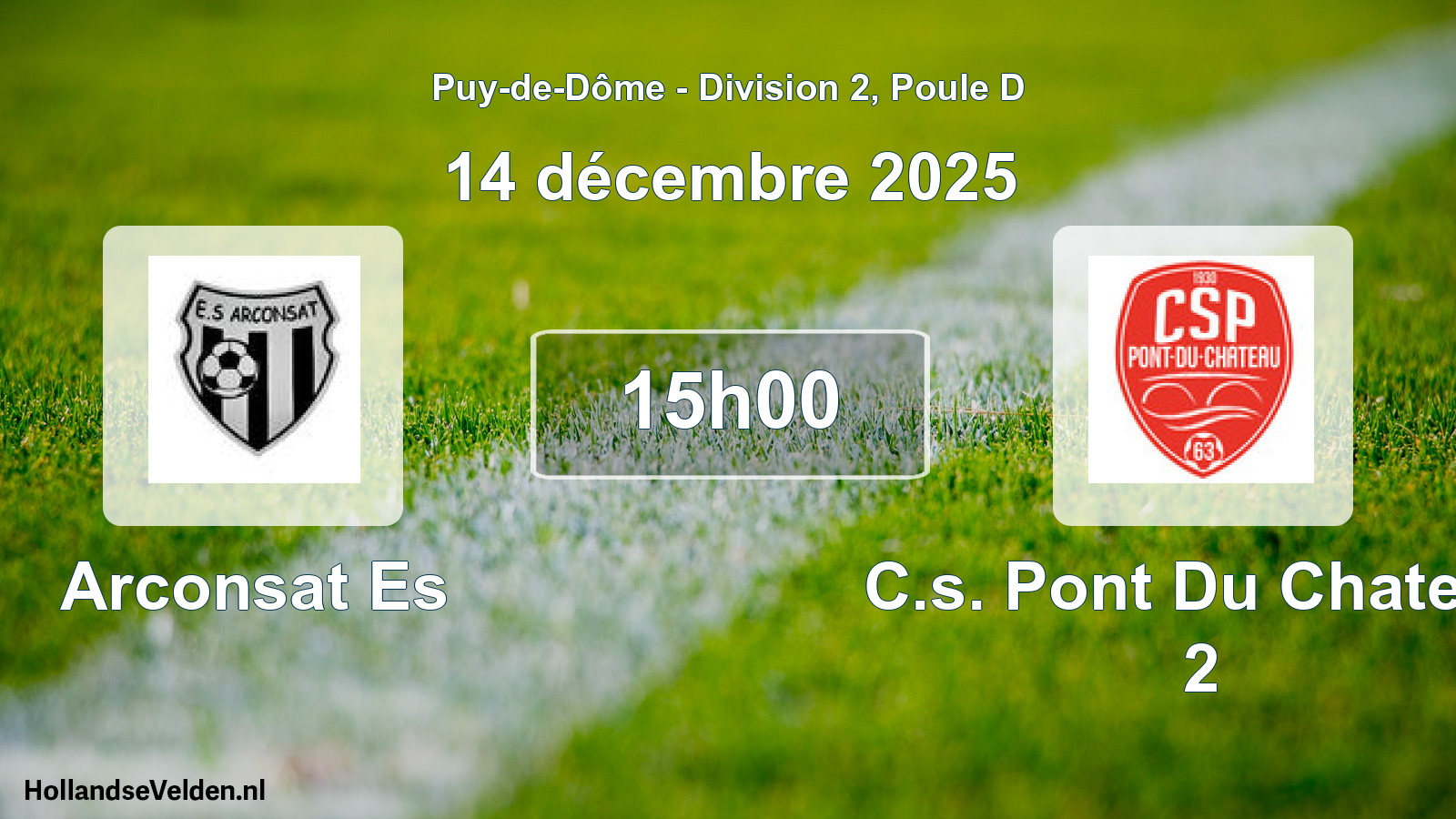 Match programmé: Arconsat Es - C.s. Pont Du Chateau 2 (14 décembre 2025)