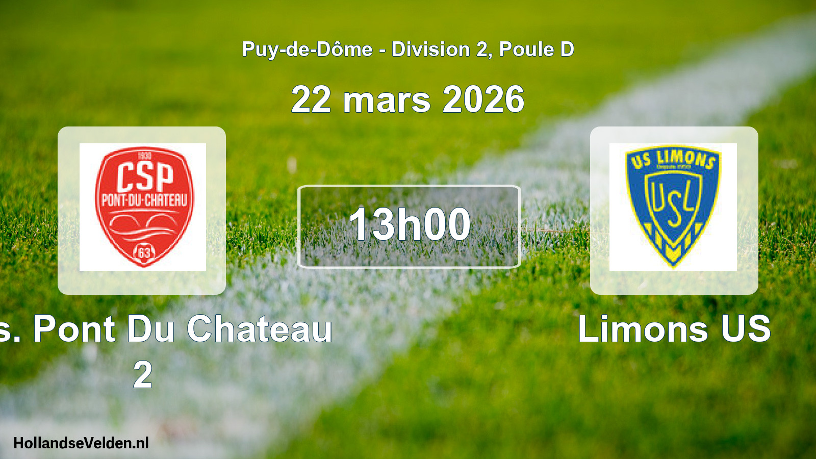 Match programmé: C.s. Pont Du Chateau 2 - Limons US (22 mars 2026)