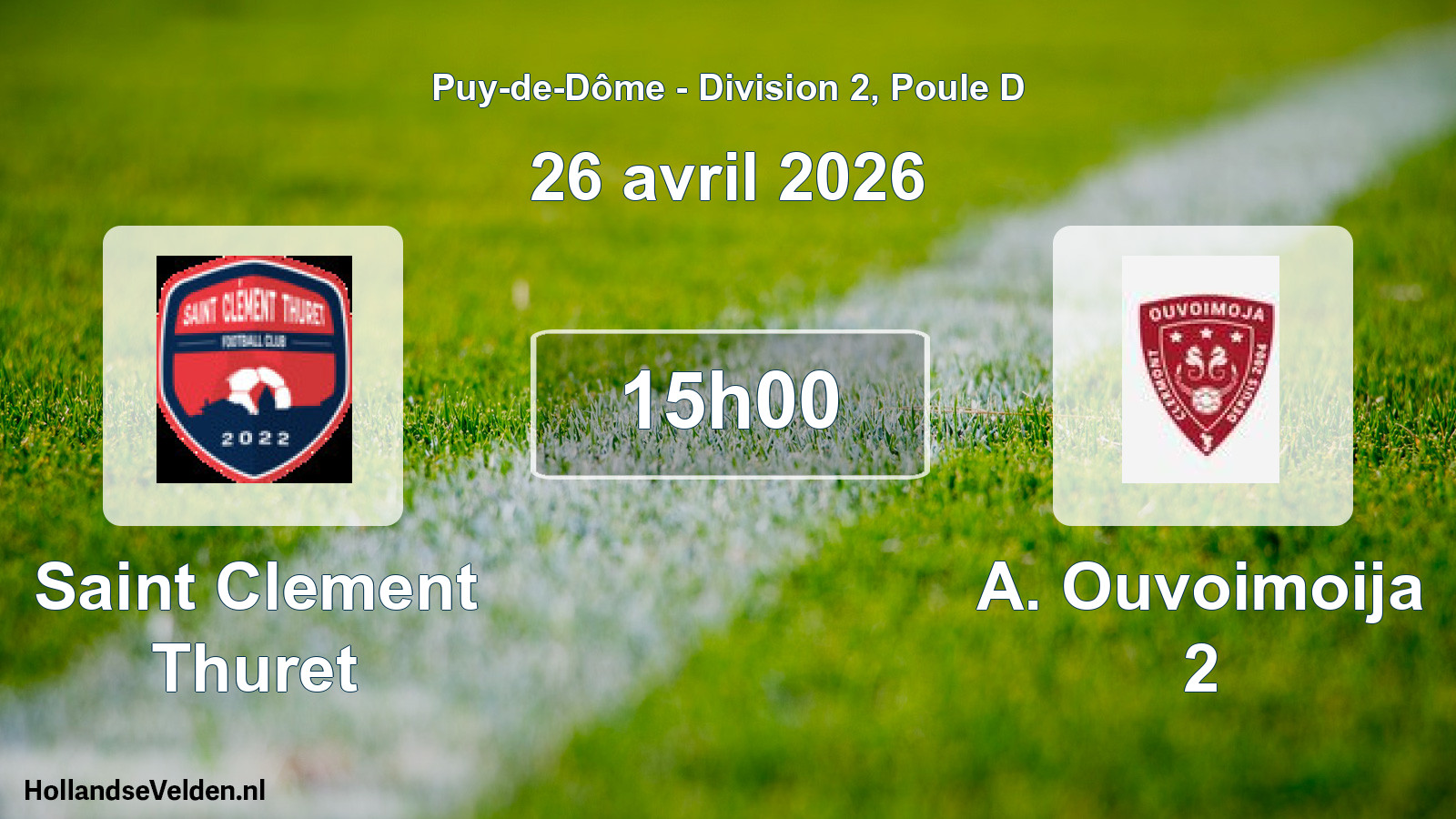 Match programmé: Saint Clement Thuret - A. Ouvoimoija 2 (26 avril 2026)