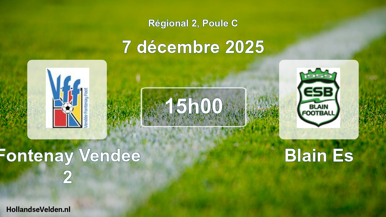 Geplande wedstrijd: Fontenay Vendee 2 - Blain Es (7 december 2025)