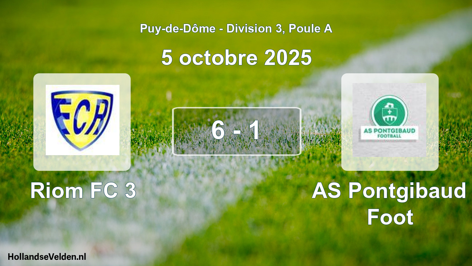 Gespeelde wedstrijd: Riom FC 3 - AS Pontgibaud Foot 6 - 1 (5 oktober 2025)