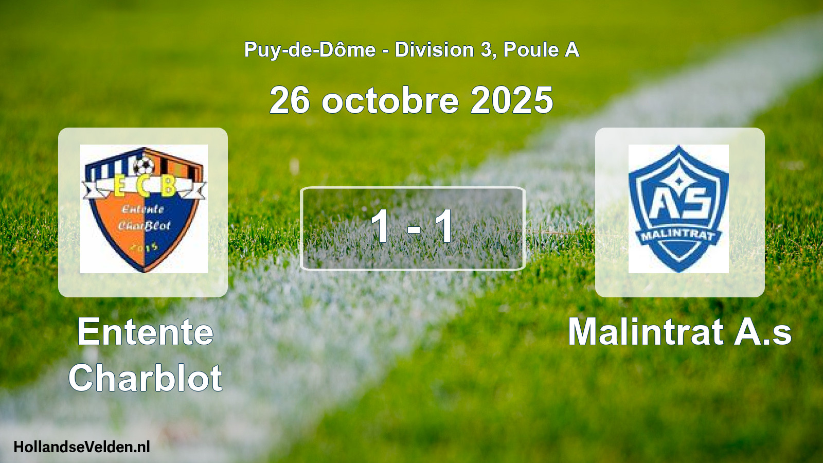 Match joué: Entente Charblot - Malintrat A.s 1 - 1 (26 octobre 2025)