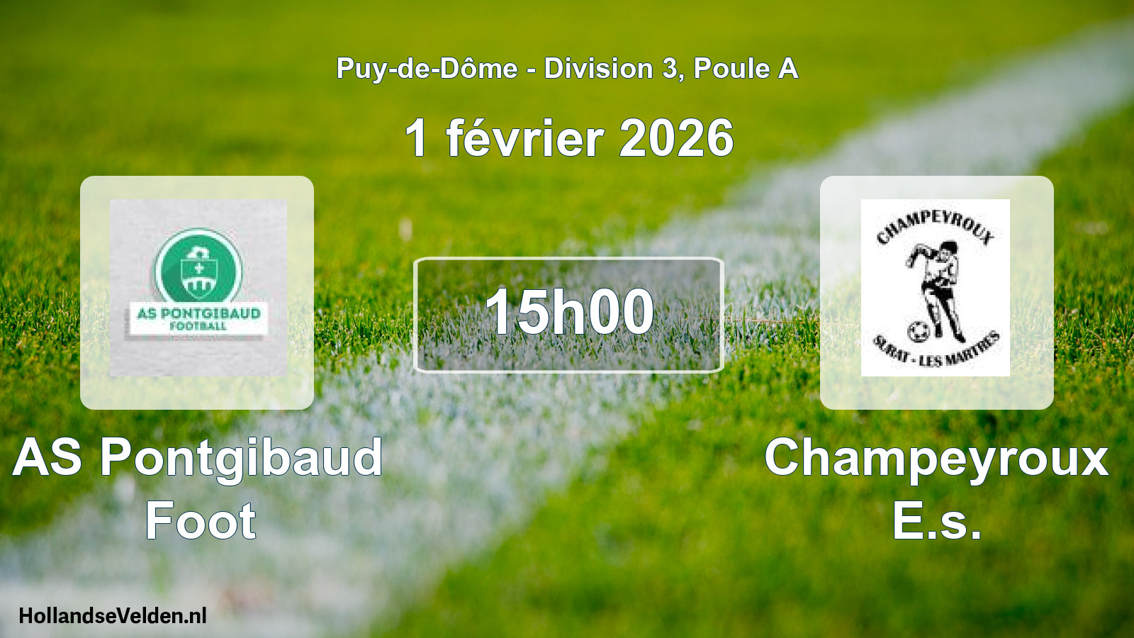 Geplande wedstrijd: AS Pontgibaud Foot - Champeyroux E.s. (1 februari 2026)