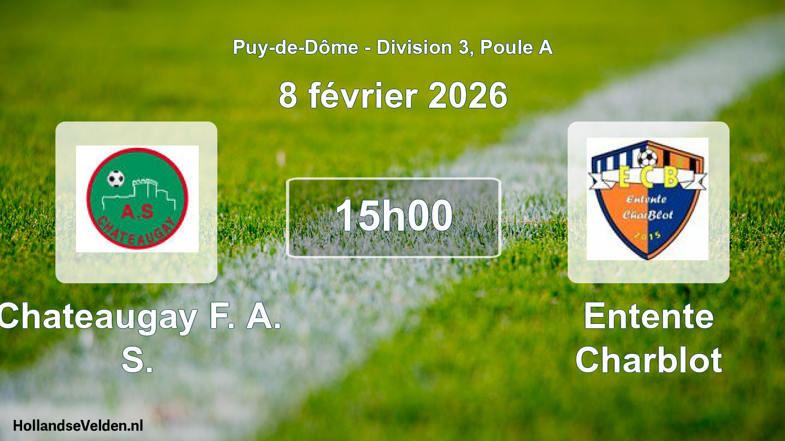 Geplande wedstrijd: Chateaugay F. A. S. - Entente Charblot (8 februari 2026)