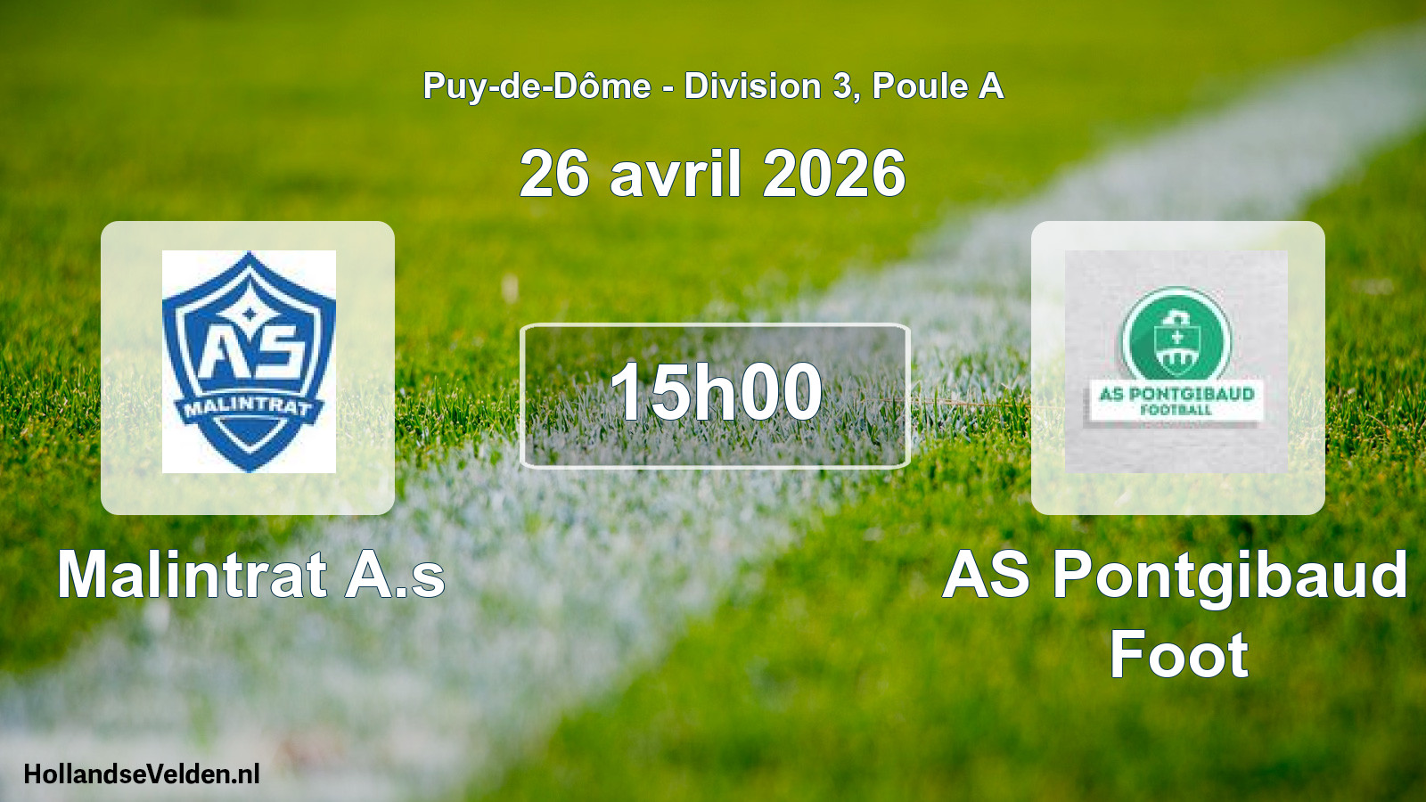 Scheduled Match: Malintrat A.s - AS Pontgibaud Foot (26 April 2026)