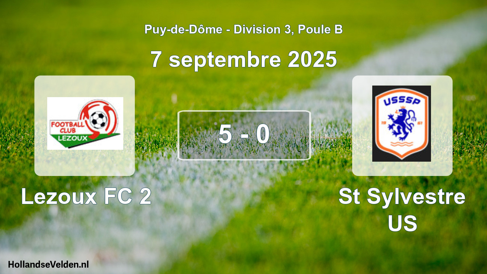 Gespeelde wedstrijd: Lezoux FC 2 - St Sylvestre US 5 - 0 (7 september 2025)