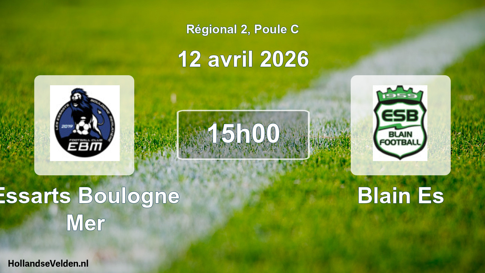 Geplande wedstrijd: Essarts Boulogne Mer - Blain Es (12 avril 2026)