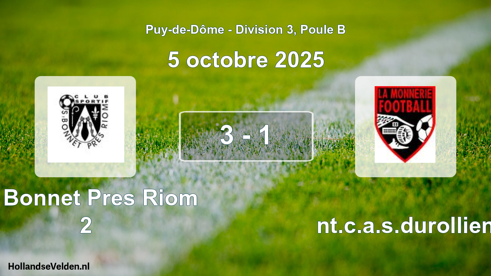 Gespeelde wedstrijd: St Bonnet Pres Riom 2 - Ent.c.a.s.durollien 3 - 1 (5 oktober 2025)