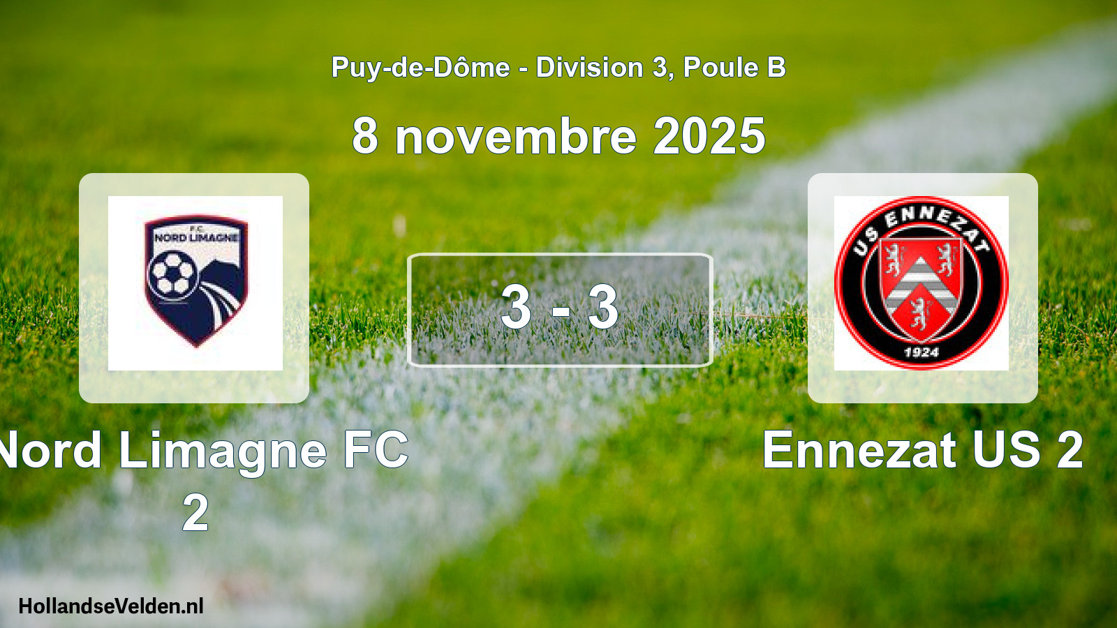 Gespeelde wedstrijd: Nord Limagne FC 2 - Ennezat US 2 3 - 3 (8 november 2025)