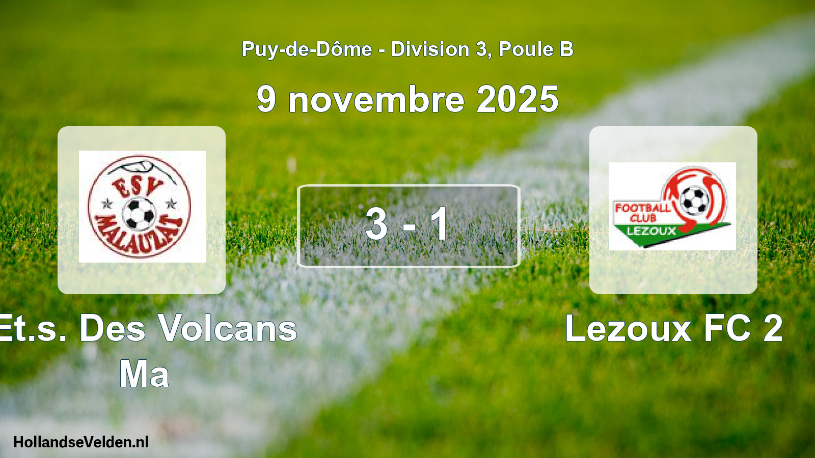 Gespeelde wedstrijd: Et.s. Des Volcans Ma - Lezoux FC 2 3 - 1 (9 november 2025)
