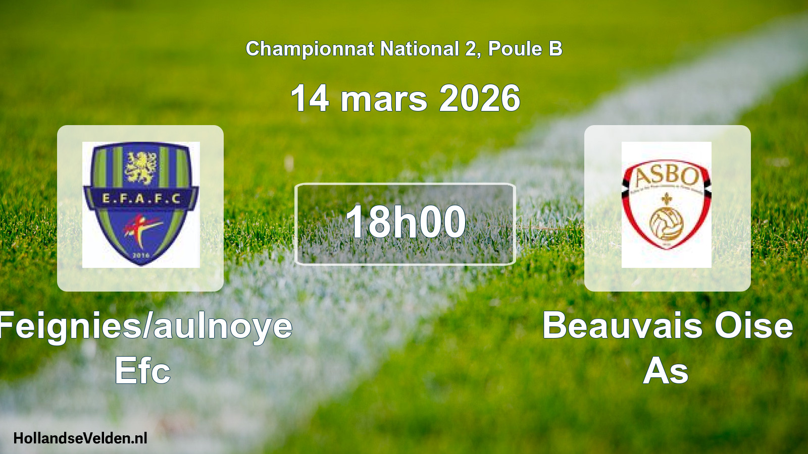 Geplande wedstrijd: Feignies/aulnoye Efc - Beauvais Oise As (14 mars 2026)