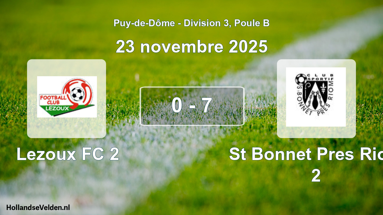 Match joué: Lezoux FC 2 - St Bonnet Pres Riom 2 0 - 7 (23 novembre 2025)