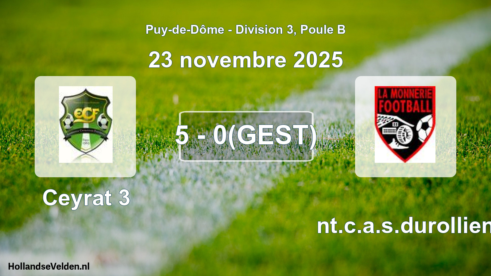 Gestaakte wedstrijd: Ceyrat 3 - Ent.c.a.s.durollien (23 november 2025)