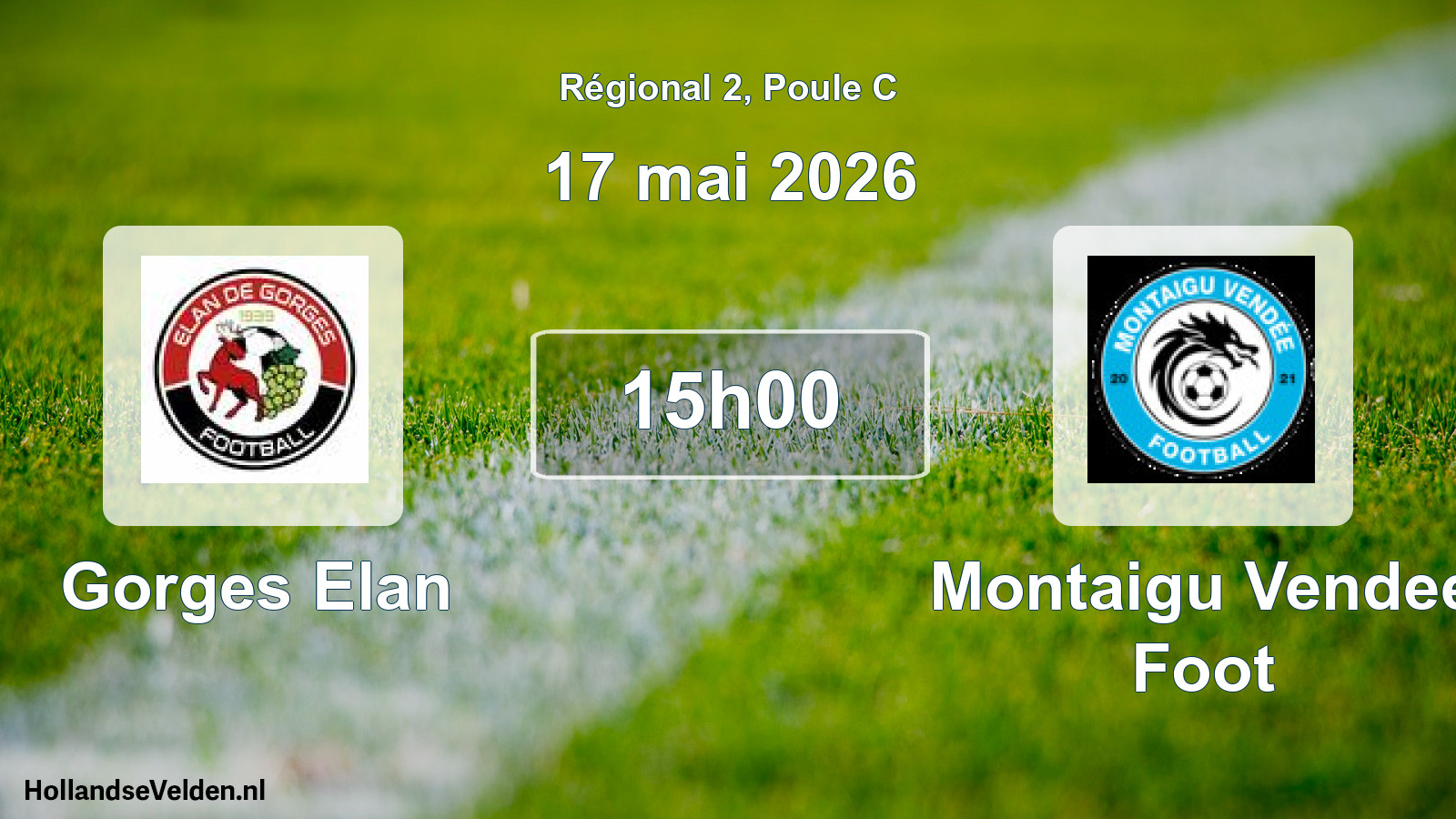 Scheduled Match: Gorges Elan - Montaigu Vendee Foot (17 May 2026)