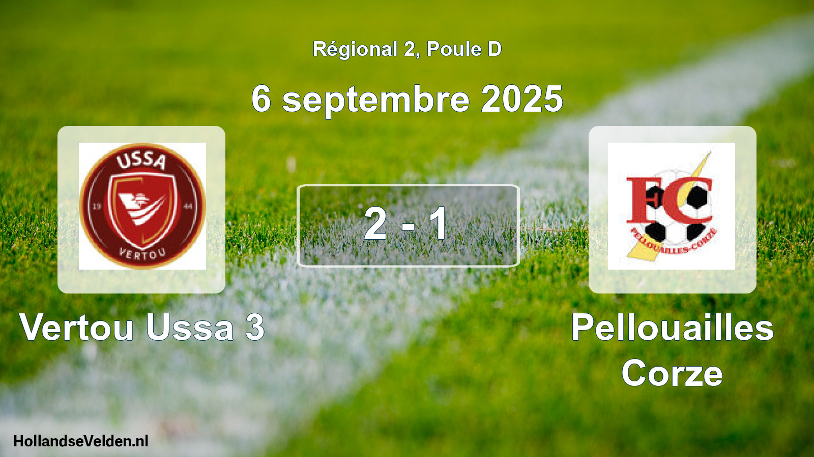 Total number of matches played: Vertou Ussa 3 - Pellouailles Corze 2 - 1 (6 September 2025)