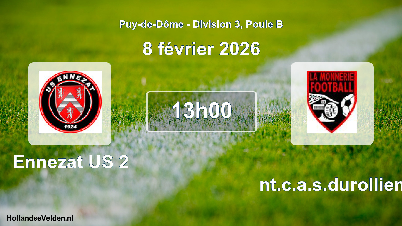 Geplande wedstrijd: Ennezat US 2 - Ent.c.a.s.durollien (8 februari 2026)