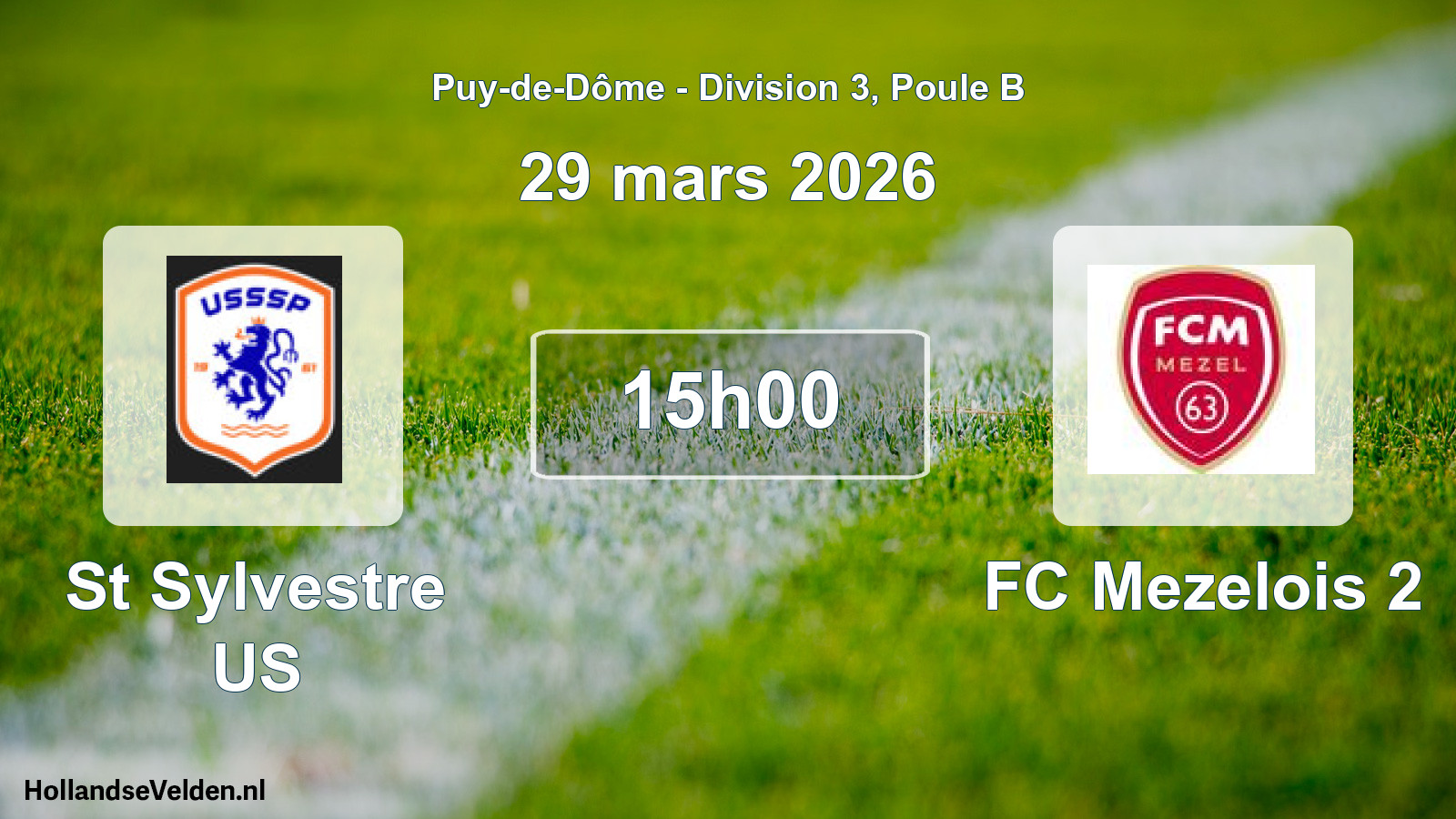 Geplande wedstrijd: St Sylvestre US - FC Mezelois 2 (29 maart 2026)