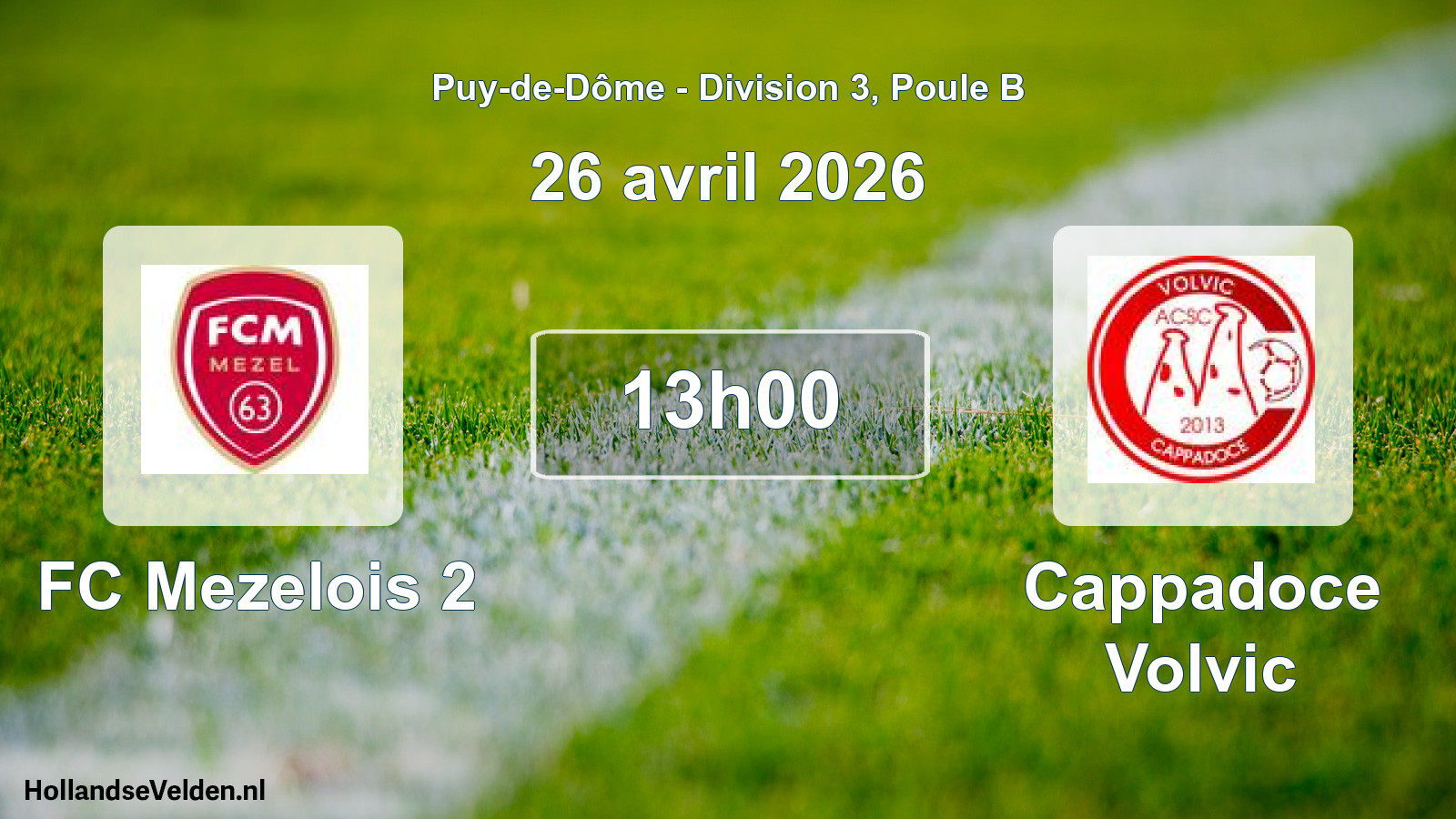 Match programmé: FC Mezelois 2 - Cappadoce Volvic (26 avril 2026)
