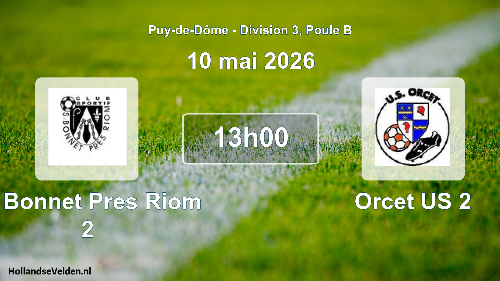 Match programmé: St Bonnet Pres Riom 2 - Orcet US 2 (10 mai 2026)
