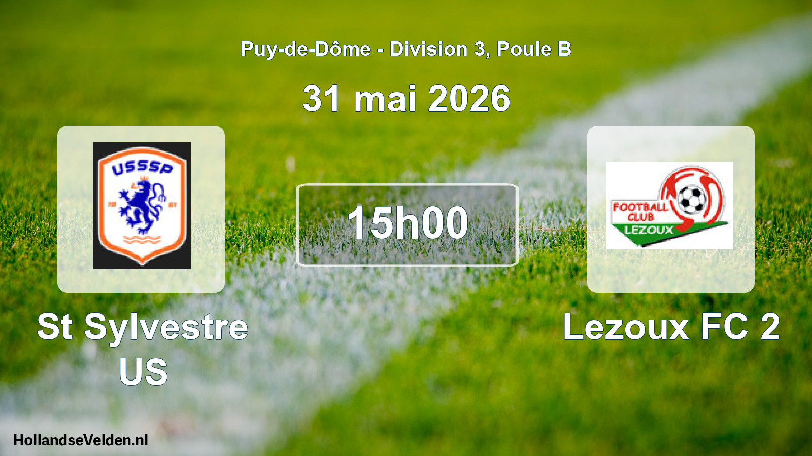 Geplande wedstrijd: St Sylvestre US - Lezoux FC 2 (31 mei 2026)