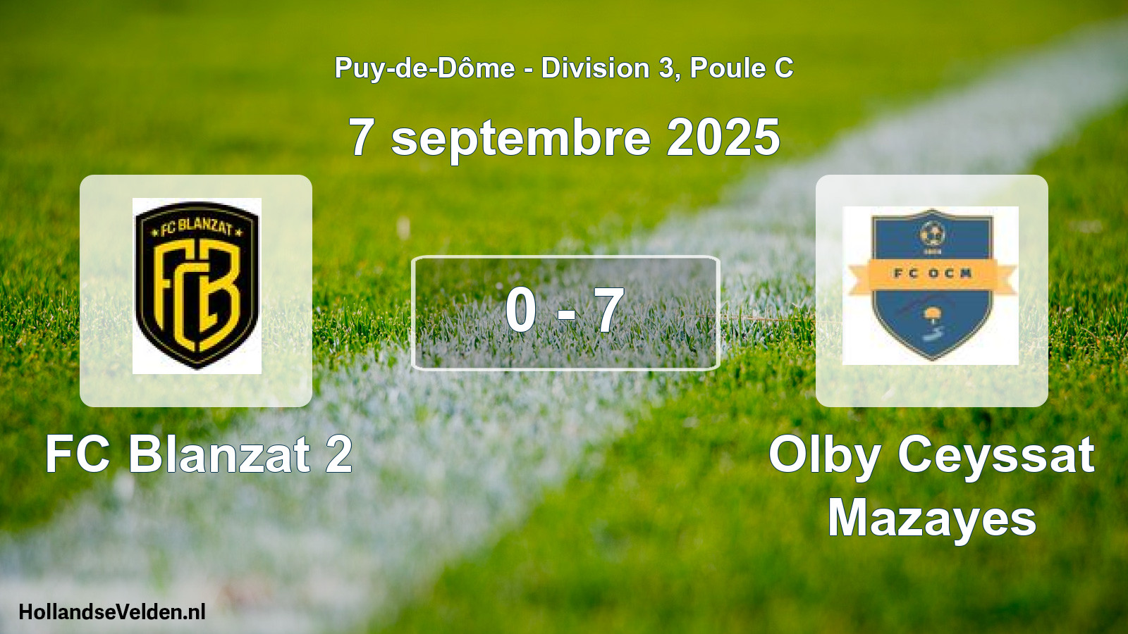 Gespeelde wedstrijd: FC Blanzat 2 - Olby Ceyssat Mazayes 0 - 7 (7 september 2025)