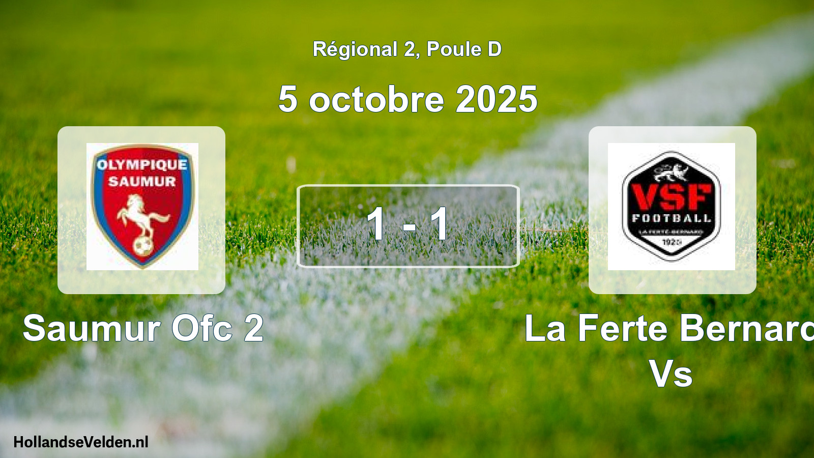 Gespeelde wedstrijd: Saumur Ofc 2 - La Ferte Bernard Vs 1 - 1 (5 octobre 2025)