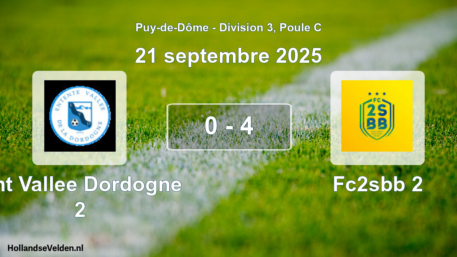Gespeelde wedstrijd: Ent Vallee Dordogne 2 - Fc2sbb 2 0 - 4 (21 september 2025)