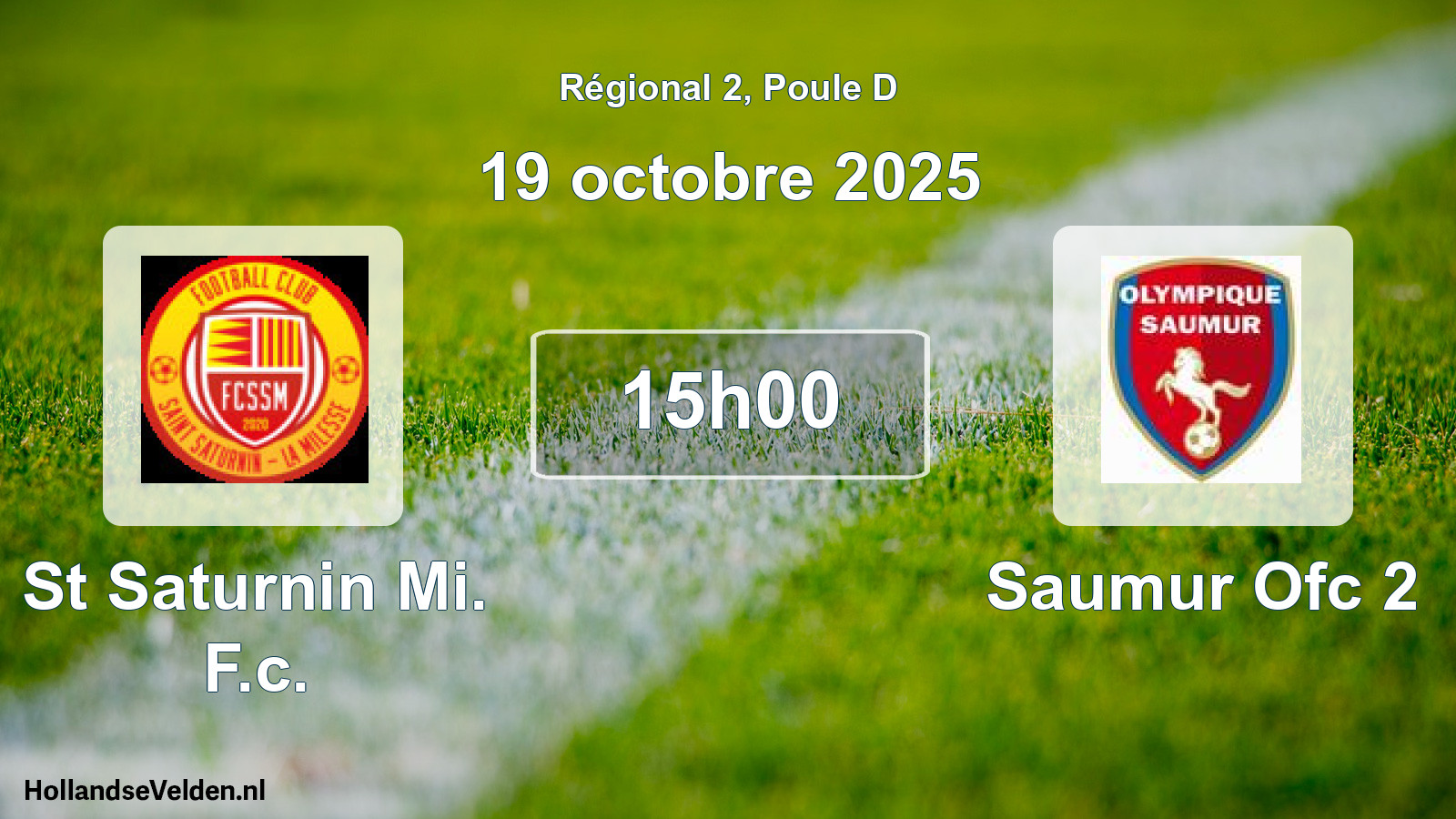Geplande wedstrijd: St Saturnin Mi. F.c. - Saumur Ofc 2 (19 octobre 2025)