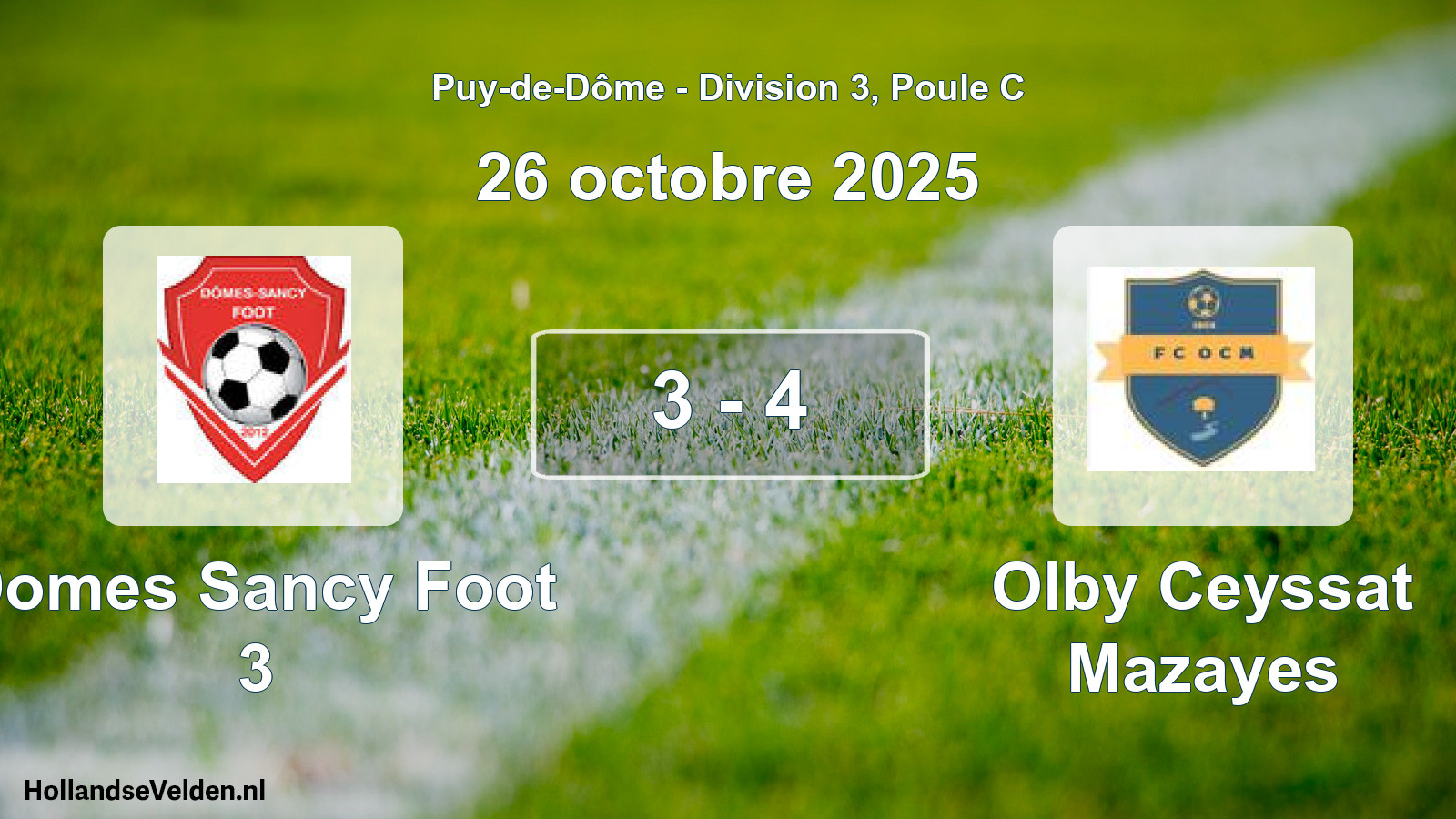Gespeelde wedstrijd: Domes Sancy Foot 3 - Olby Ceyssat Mazayes 3 - 4 (26 oktober 2025)