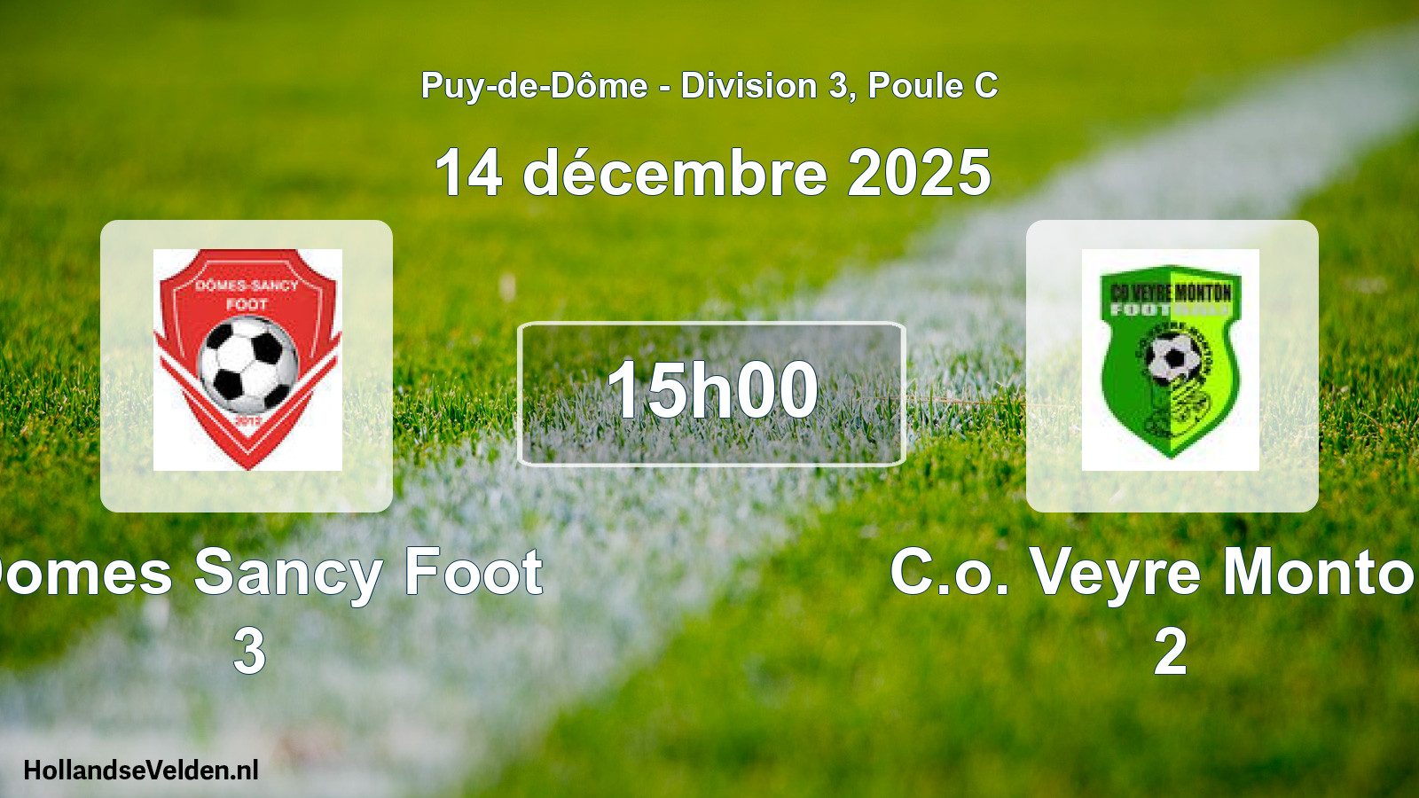 Geplande wedstrijd: Domes Sancy Foot 3 - C.o. Veyre Monton 2 (14 december 2025)