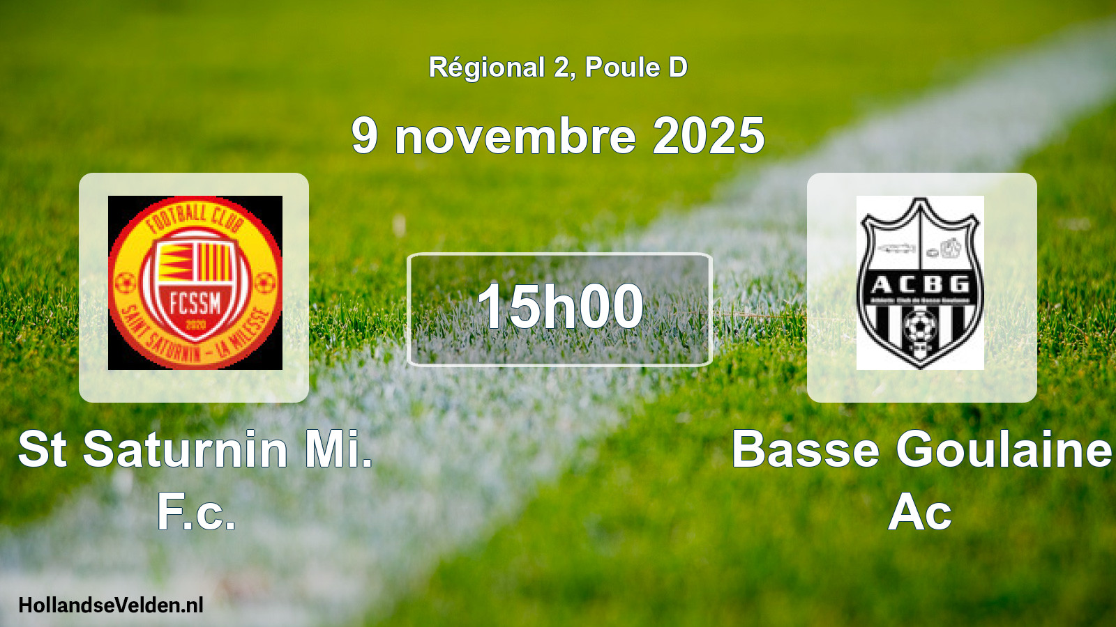 Geplande wedstrijd: St Saturnin Mi. F.c. - Basse Goulaine Ac (9 november 2025)