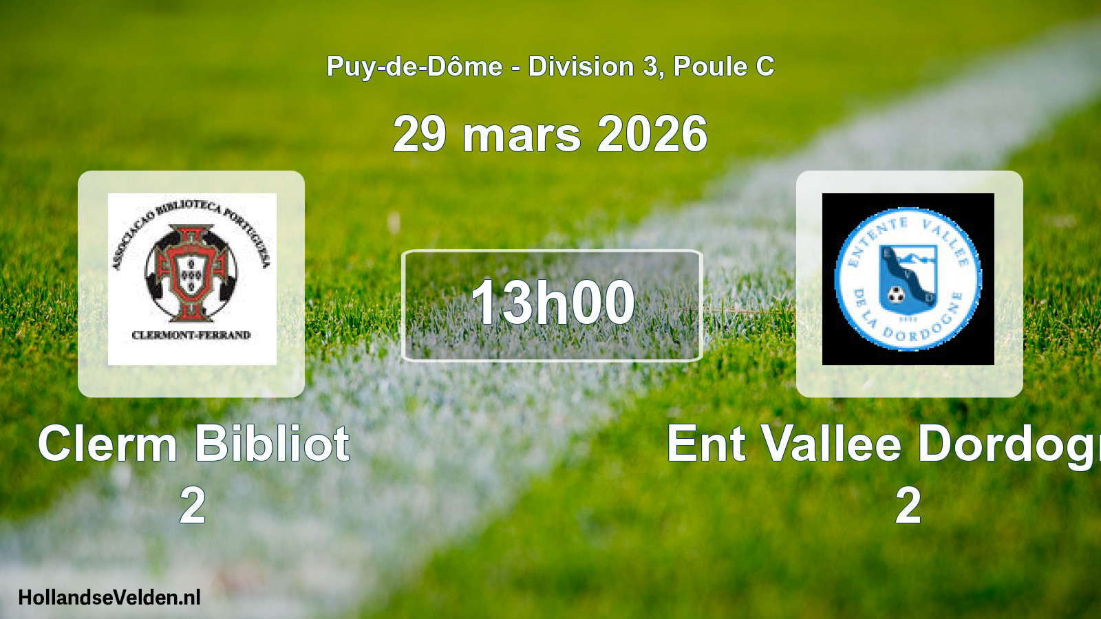 Geplande wedstrijd: Clerm Bibliot 2 - Ent Vallee Dordogne 2 (29 maart 2026)