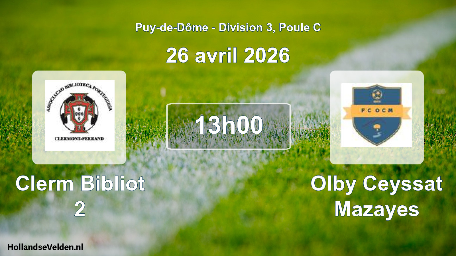 Geplande wedstrijd: Clerm Bibliot 2 - Olby Ceyssat Mazayes (26 april 2026)