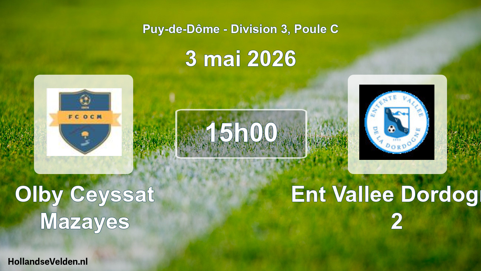 Geplande wedstrijd: Olby Ceyssat Mazayes - Ent Vallee Dordogne 2 (3 mei 2026)