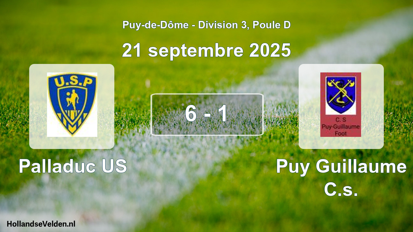 Gespeelde wedstrijd: Palladuc US - Puy Guillaume C.s. 6 - 1 (21 september 2025)