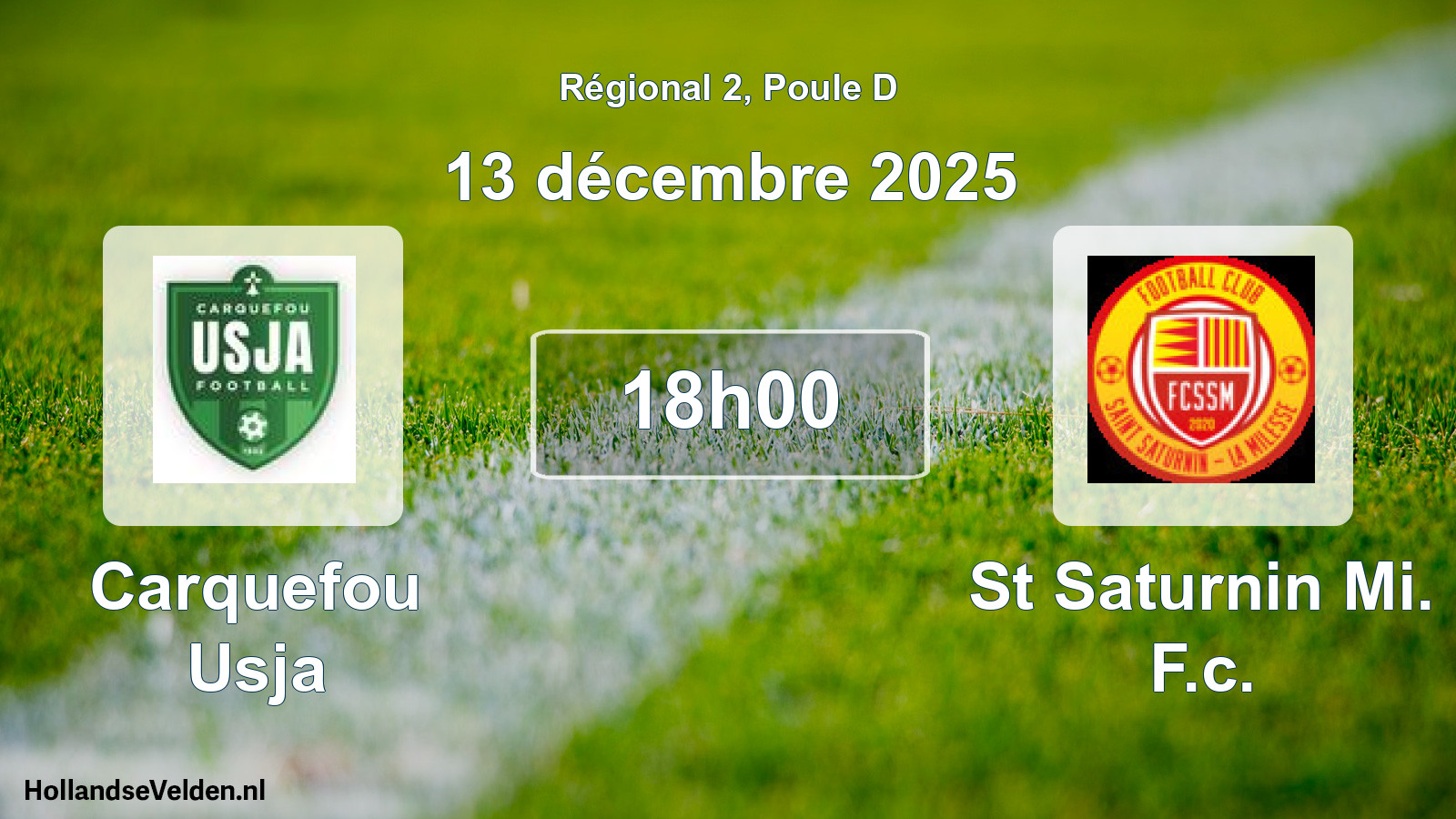 Geplande wedstrijd: Carquefou Usja - St Saturnin Mi. F.c. (13 december 2025)