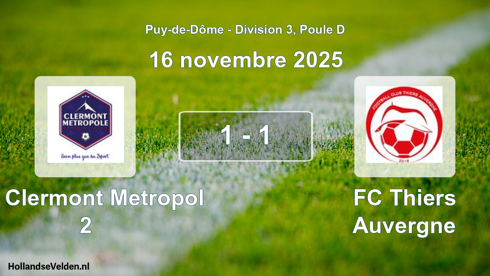 Gespeelde wedstrijd: FC Clermont Metropol 2 - FC Thiers Auvergne 1 - 1 (16 november 2025)
